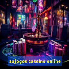 aajogos cassino online