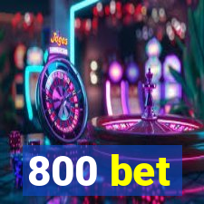 800 bet