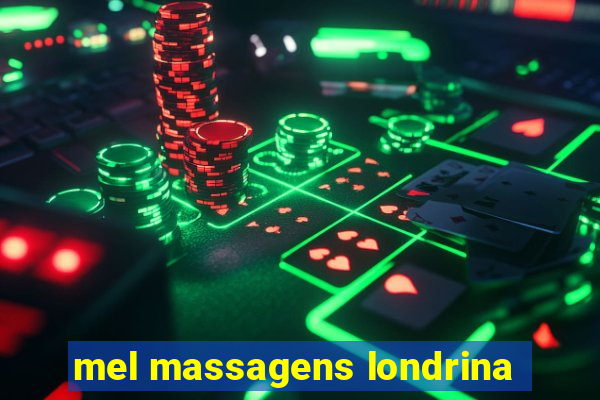 mel massagens londrina