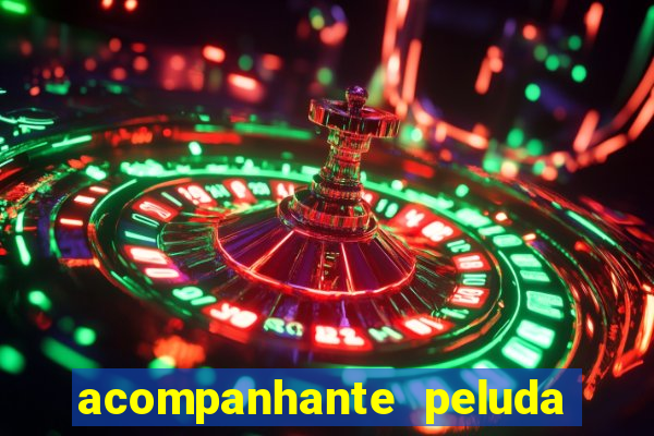 acompanhante peluda sao paulo