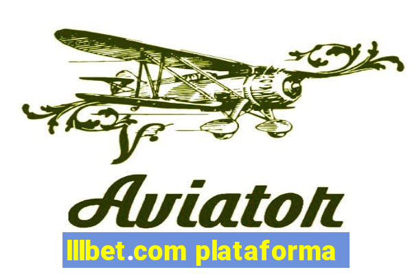 lllbet.com plataforma