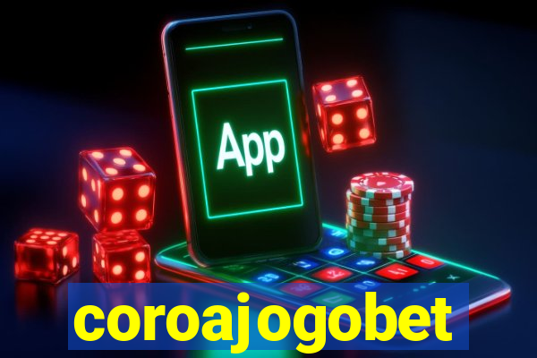 coroajogobet