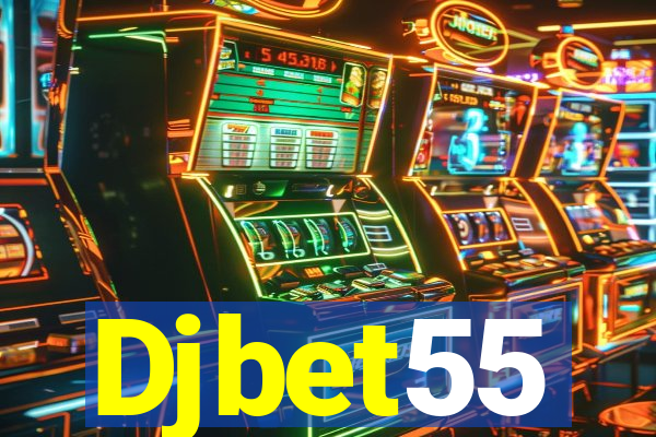 Djbet55