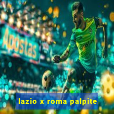 lazio x roma palpite