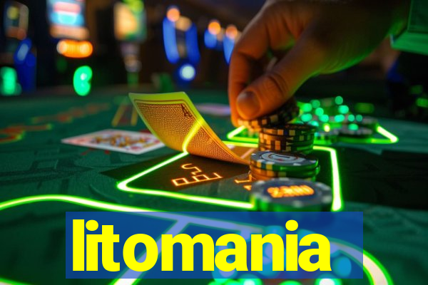litomania