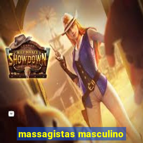 massagistas masculino