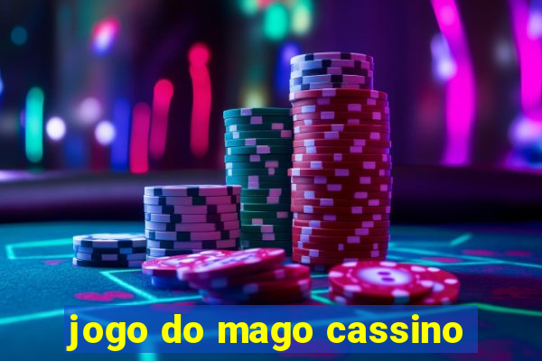 jogo do mago cassino