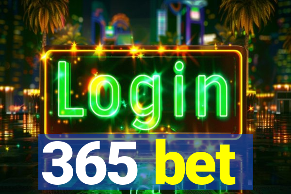 365 bet