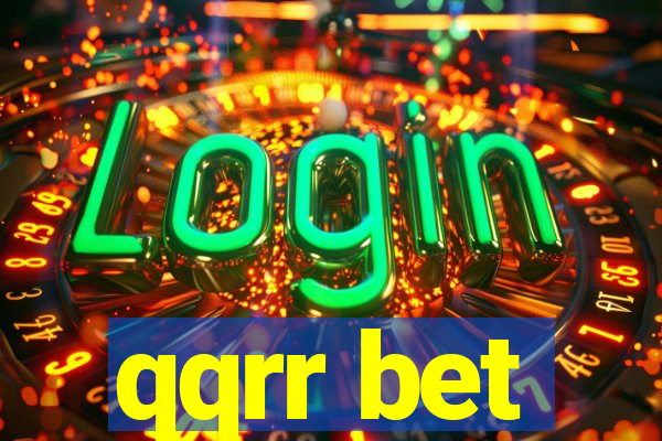 qqrr bet