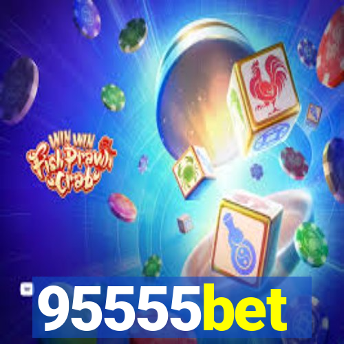 95555bet