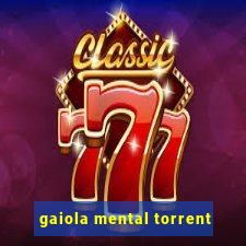 gaiola mental torrent