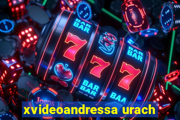 xvideoandressa urach