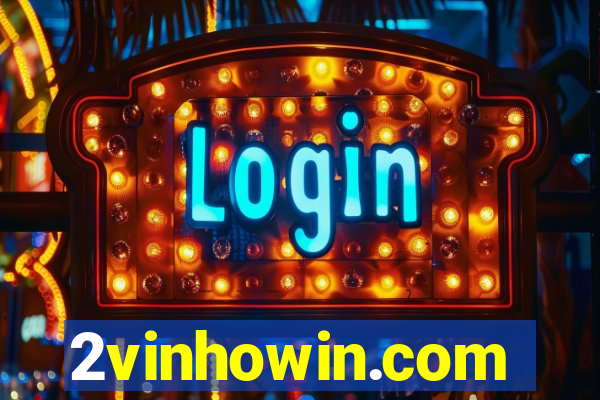 2vinhowin.com
