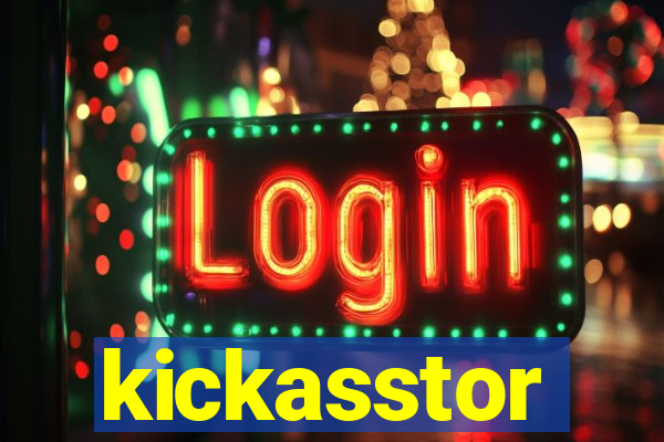 kickasstor