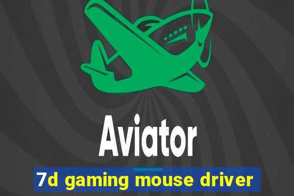 7d gaming mouse driver