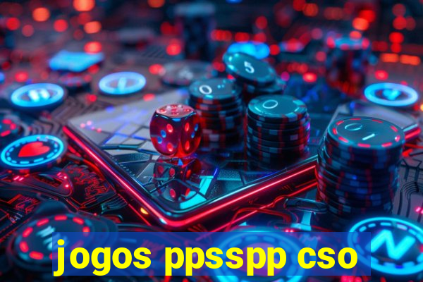 jogos ppsspp cso