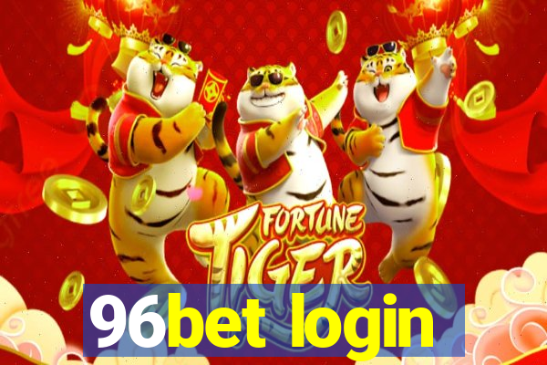 96bet login
