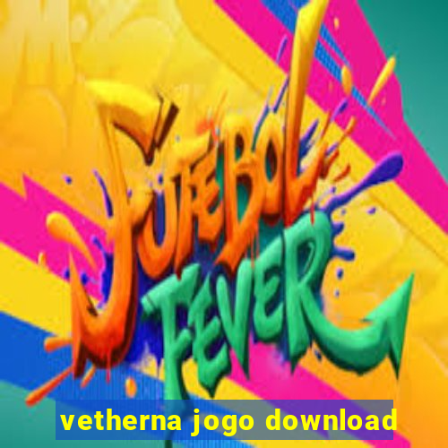 vetherna jogo download