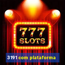 3191 com plataforma
