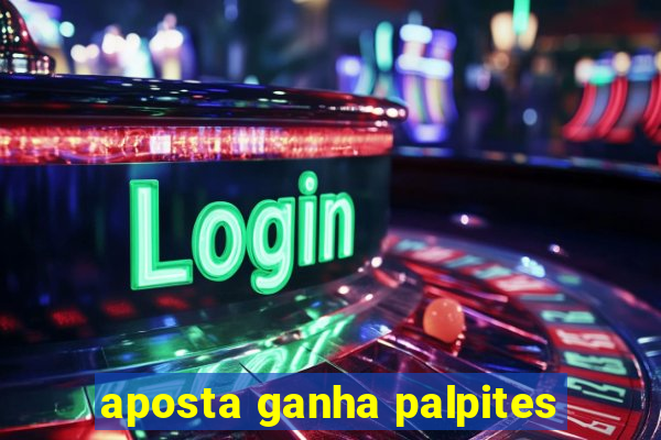 aposta ganha palpites