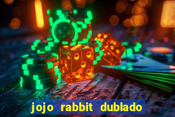 jojo rabbit dublado google drive