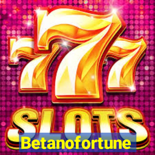 Betanofortune