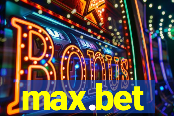 max.bet