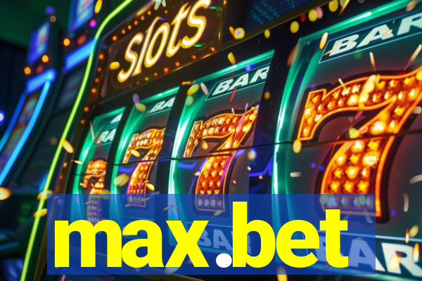 max.bet