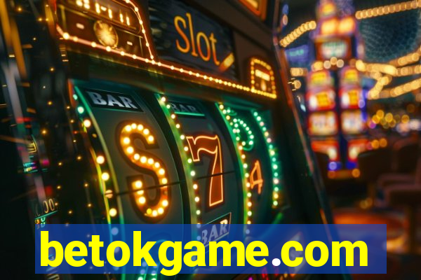 betokgame.com