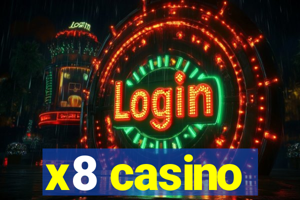 x8 casino