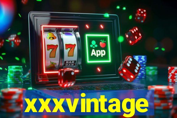 xxxvintage