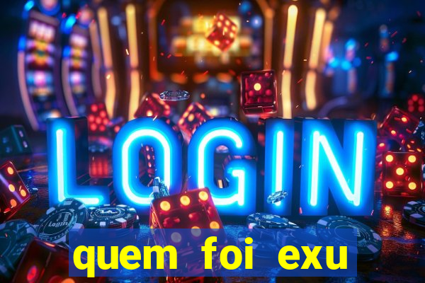 quem foi exu caveira em vida