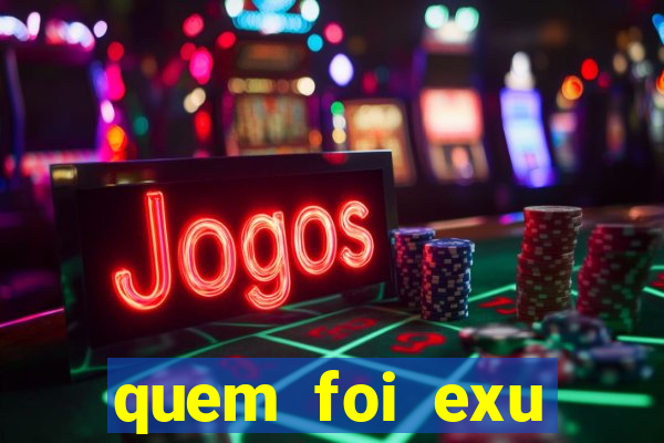 quem foi exu caveira em vida