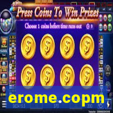 erome.copm