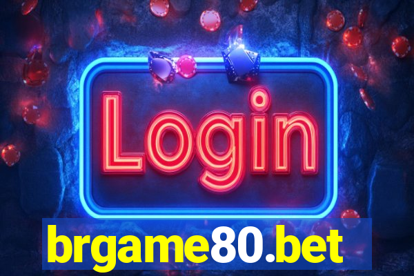 brgame80.bet