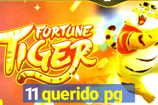 11 querido pg