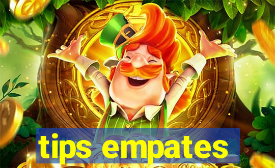 tips empates