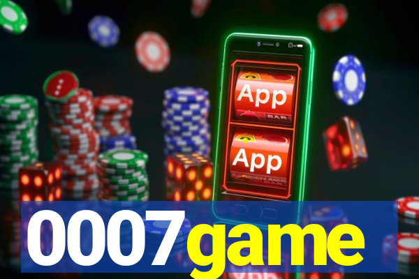 0007game