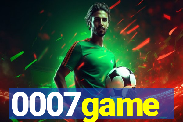 0007game