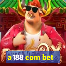 a188 com bet