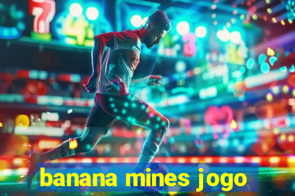 banana mines jogo