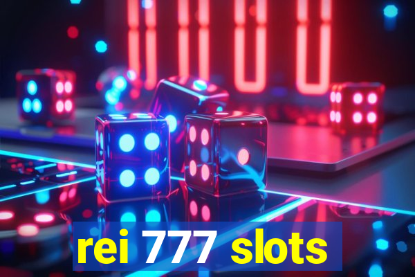 rei 777 slots