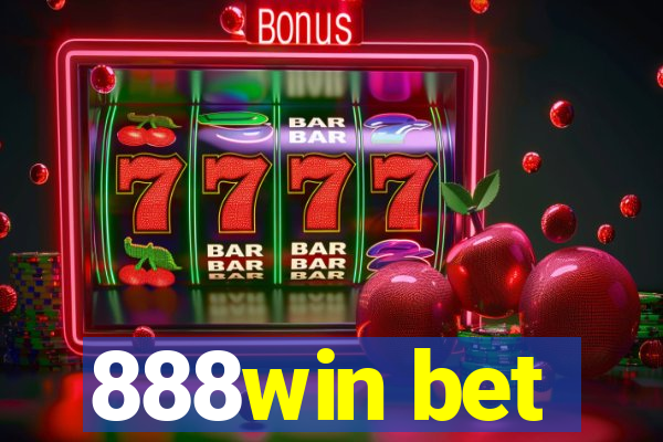 888win bet