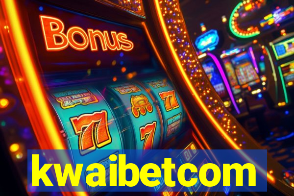 kwaibetcom