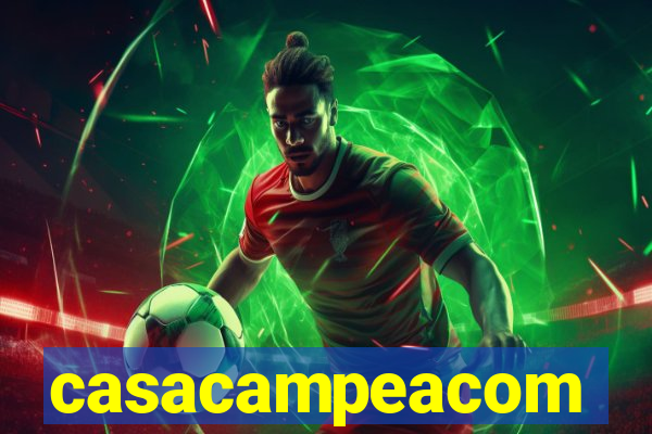 casacampeacom