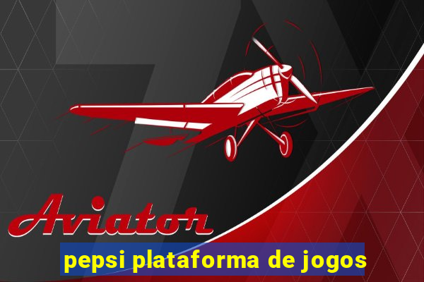 pepsi plataforma de jogos