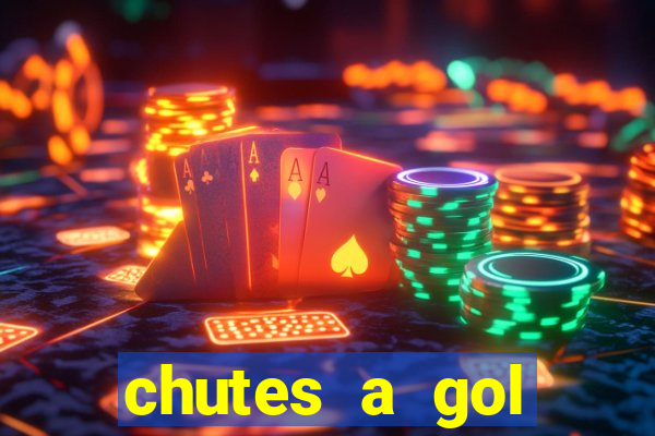 chutes a gol estrela bet
