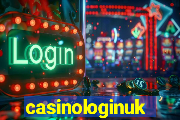 casinologinuk