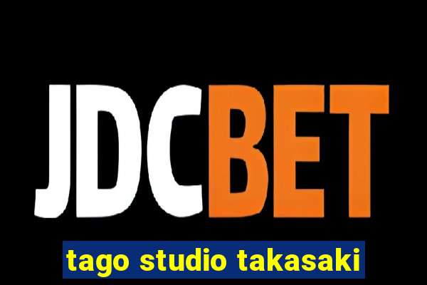 tago studio takasaki