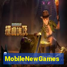MobileNewGames